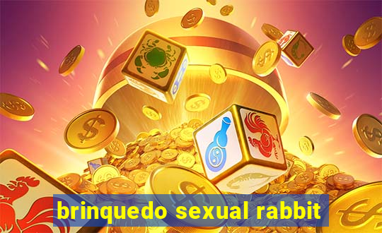 brinquedo sexual rabbit